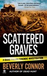 Scattered Graves - Beverly Connor - 9781440661570