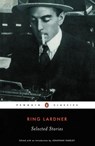 Selected Stories - Ring Lardner - 9781440673849
