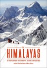 The Himalayas - Andrew J. Hund ; James A. Wren - 9781440839382