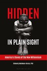 Hidden in Plain Sight - Kimberly Mehlman-Orozco - 9781440854033