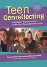 Teen Genreflecting - Sarah Flowers ; Samuel Stavole-Carter - 9781440872723