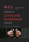 Today's Crime and Punishment Issues: Democrats and Republicans - Angela D. Madden - 9781440873324
