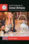 Food Cultures of Great Britain - Victoria R. (Independent Scholar Williams - 9781440877414