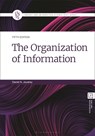 The Organization of Information - Daniel N. (Simmons University Joudrey - 9781440878619