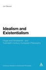 Idealism and Existentialism - Professor Jon Stewart - 9781441159687