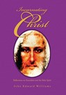 Incarnating Christ - John Edward Williams - 9781441570246