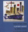 Tales of Two Cities - MILANI,  Abbas - 9781441785350