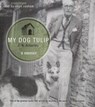 My Dog Tulip -  - 9781441786395