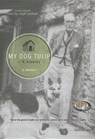 My Dog Tulip - ACKERLEY,  J. R. - 9781441786401