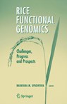 Rice Functional Genomics - Narayana M. Upadhyaya - 9781441923752