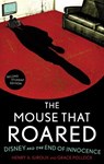 The Mouse that Roared - Henry A. Giroux ; Grace Pollock - 9781442203297
