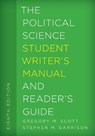 The Political Science Student Writer's Manual and Reader's Guide - Gregory M. Scott ; Stephen M. Garrison - 9781442267107