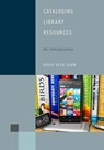 Cataloging Library Resources - Marie Keen Shaw - 9781442274860