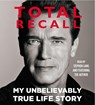 Total Recall: My Unbelievably True Life Story -  - 9781442353275