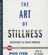 The Art of Stillness -  - 9781442375840