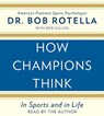 How Champions Think -  - 9781442376298