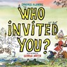 Who Invited You? - FLEMING,  Candace - 9781442402195