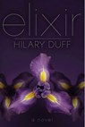 Elixir - DUFF,  Hilary - 9781442408531