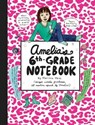Amelia's 6th-Grade Notebook - Marissa Moss - 9781442435278