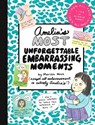 Amelia's Most Unforgettable Embarrassing Moments - Marissa Moss - 9781442435285