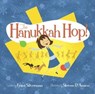 The Hanukkah Hop! - Erica Silverman - 9781442435599