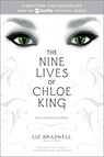 The Nine Lives of Chloe King - Liz Braswell - 9781442435704