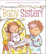 You're Getting a Baby Sister! - Sheila Sweeny Higginson - 9781442450332