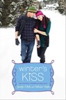 Winter's Kiss - Catherine Hapka ; Jennifer Echols - 9781442450745