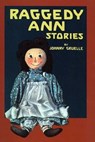 Raggedy Ann Stories - Johnny Gruelle - 9781442453654