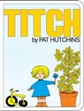 Titch - Pat Hutchins - 9781442454040
