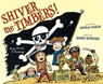 Shiver Me Timbers! - Douglas Florian - 9781442457126
