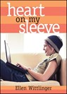 Heart on My Sleeve - Ellen Wittlinger - 9781442466838