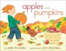 APPLES & PUMPKINS R/E - Anne Rockwell - 9781442476561