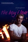 The Boy I Love - Nina de Gramont - 9781442480582