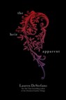 The Heir Apparent - Lauren DeStefano - 9781442480681