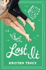 Lost It - Kristen Tracy - 9781442481022