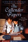 The Callender Papers - Cynthia Voigt - 9781442489240