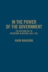 In the Power of the Government - KUHLBERG,  Mark - 9781442646636