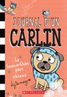Journal d'Un Carlin: N° 3 - Le Lave-O-Thon Pour Chiens - Kyla May - 9781443187275
