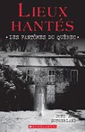 Lieux Hantés: Les Fantômes Du Québec - Joel A. Sutherland - 9781443196482