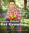 Get Growing - Frankie Flowers - 9781443405539