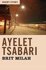 Brit Milah - Ayelet Tsabari - 9781443423786