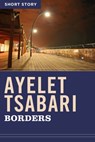 Borders - Ayelet Tsabari - 9781443423847