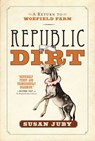 Republic Of Dirt - Susan Juby - 9781443423984