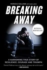 BREAKING AWAY - Patrick O'Sullivan - 9781443444675
