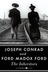 The Inheritors - Joseph Conrad ; Ford Madox Ford - 9781443445788