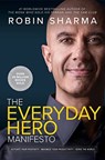 Everyday Hero Manifesto - Robin Sharma - 9781443456647