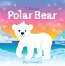 I Am a Polar Bear - Paul Covello - 9781443458108