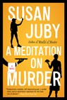 A Meditation on Murder - Susan Juby - 9781443469524