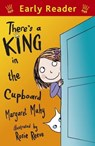 There's a King in the Cupboard - Margaret Mahy - 9781444014419